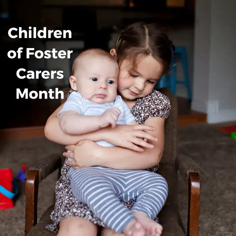 Children of Foster Carers Month